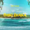 Many Malon - Chiki Chaka - Single
